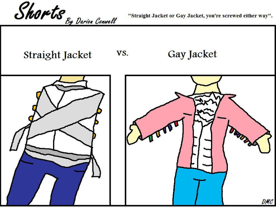 Straight Jacket vs Gay Jacket by Humorous-D on DeviantArt